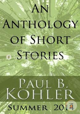 An Anthology of Short Stories: Summer 2014 image