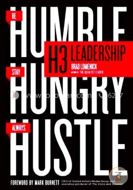 H3 Leadership: Be Humble. Stay Hungry. Always Hustle image