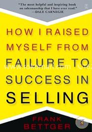 How I Raised Myself from Failure to Success in Selling image