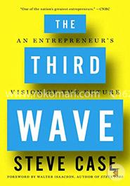 The Third Wave: An Entrepreneur’s Vision of the Future image