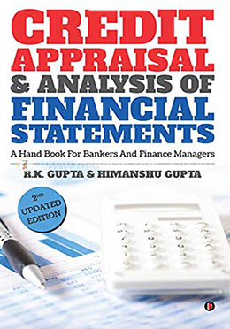 Credit Appraisal and Analysis Of Financial Statements: A Hand Book For Bankers And Finance Managers image