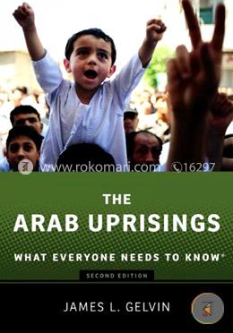 The Arab Uprisings: What Everyone Needs to Know image