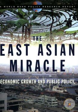 The East Asian Miracle: Economic Growth and Public Policy (World Bank Policy Research Reports)  image