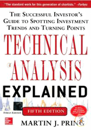 Technical Analysis Explained: The Successful Investor's Guide to Spotting Investment Trends and Turning Points image