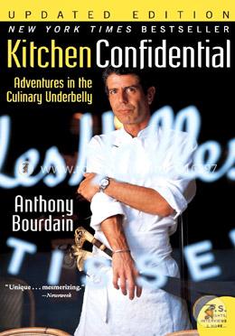 Kitchen Confidential Adventures in the Culinary Underbelly (Ecco) image