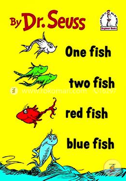 One Fish Two Fish Red Fish Blue Fish (I Can Read It All by Myself) image