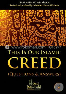 This is Our Islamic Creed (Questions and Answers) image