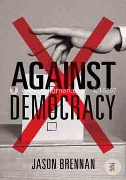 Against Democracy