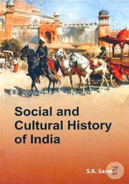 Social and Cultural History of India