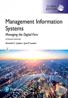 Management Information Systems: Managing the Digital Firm image
