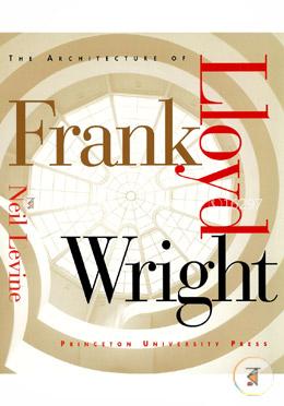 The Architecture of Frank Lloyd Wright image