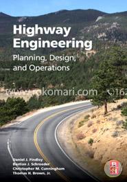 Highway Engineering: Planning, Design, and Operations image