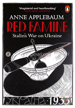 Red Famine: Stalin'S War On Ukraine image