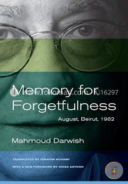 Memory for Forgetfulness – August, Beirut,1982 (Literature of the Middle East) image