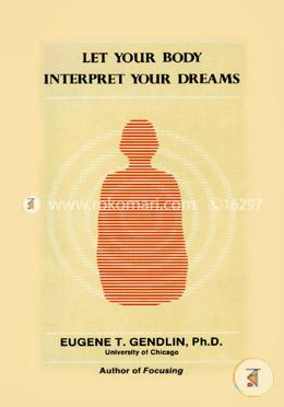 Let Your Body Interpret Your Dreams image