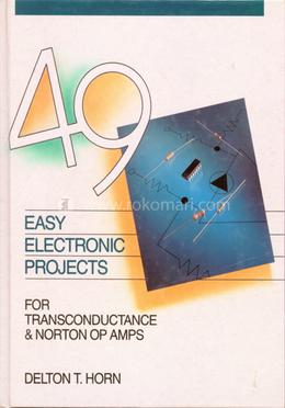 49 Easy Electronic Projects for Transconductance and Norton Op Amps image