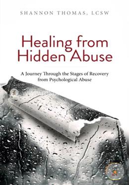 Healing from Hidden Abuse: A Journey Through the Stages of Recovery from Psychological Abuse image