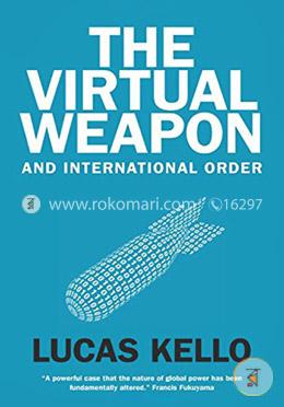 The Virtual Weapon and International Order image