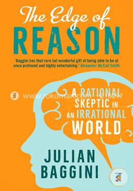The Edge of Reason – A Rational Skeptic in an Irrational World image