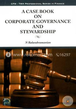 A Case Book on Corporate Governance and Stewardship image