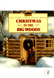 Christmas in the Big Woods (Little House) image