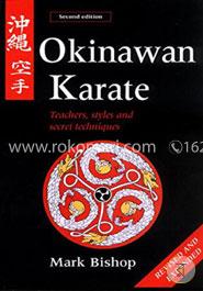 Okinawan Karate: Teachers, Styles and Secret Techniques image
