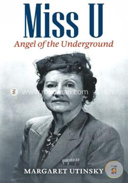 Miss U: Angel of the Underground