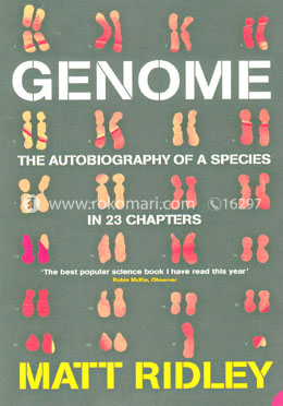 Genome The Autobiography of a Species in 23 Chapters image