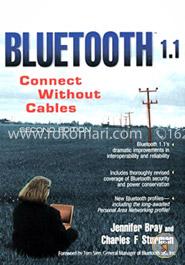 Bluetooth 1.1: Connect Without Cables image
