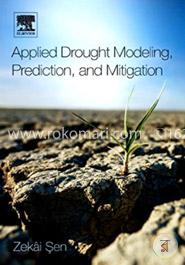 Applied Drought Modeling, Prediction, and Mitigation image
