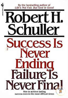 Success Is Never Ending, Failure Is Never Final  image