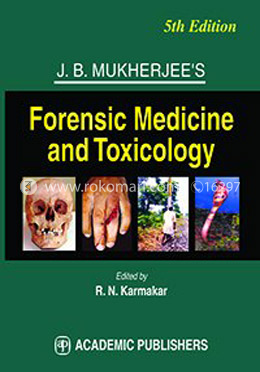 J.B. Mukherjee’s Forensic Medicine and Toxcology 5th Edition image