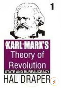 Karl Marx's Theory of Revolution: Vol. 1 - State and Bureaucracy image