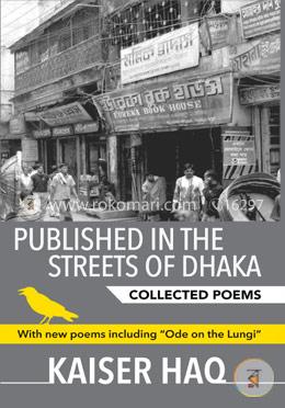 Published in the Streets of Dhaka : Collected Poems image