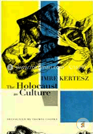 The Holocaust As Culture image