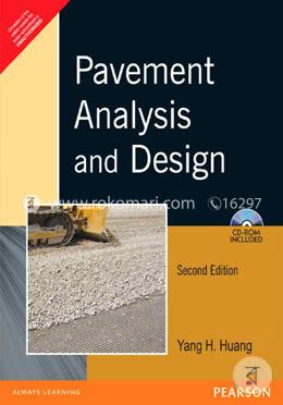 Pavement Analysis and Design (With CD) image