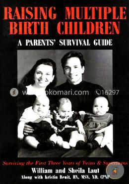 Raising Multiple-Birth Children: A Parent's Survival Guide image