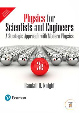 Physics for Scientists and Engineers: A Strategic Approach with Modern Physics  image