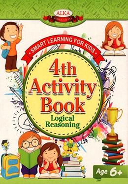 4th Activity Book : Logical Reasoning Age 6 image