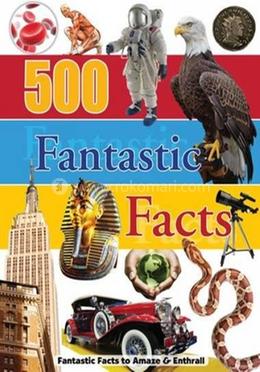 500 Fantastic Facts image
