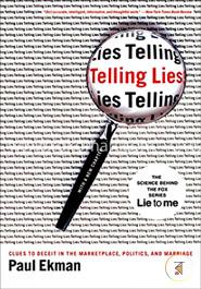Telling Lies: Clues to Deceit in the Marketplace, Politics, and Marriage image