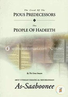 The Creed of the Pious Predecessors: The People of Hadeeth image