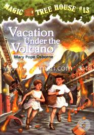 Magic Tree House 13: Vacation Under the Volcano image