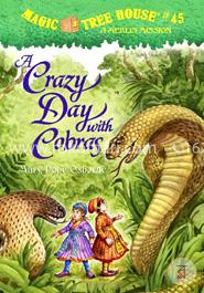 Magic Tree House 45: A Crazy Day with Cobras image