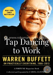 Tap Dancing to Work: Warren Buffett on Practically Everything, 1966-2013 image