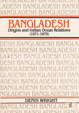 Bangladesh Origins and Indian Ocean Relations (1971-75) image