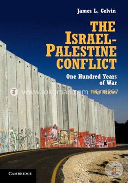 The Israel-Palestine Conflict: One Hundred Years of War image