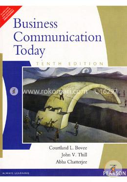 Business Communication Today, 10th Edition image