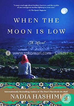 When the Moon Is Low: A Novel image