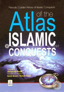 Atlas of the Islamic Conquests image